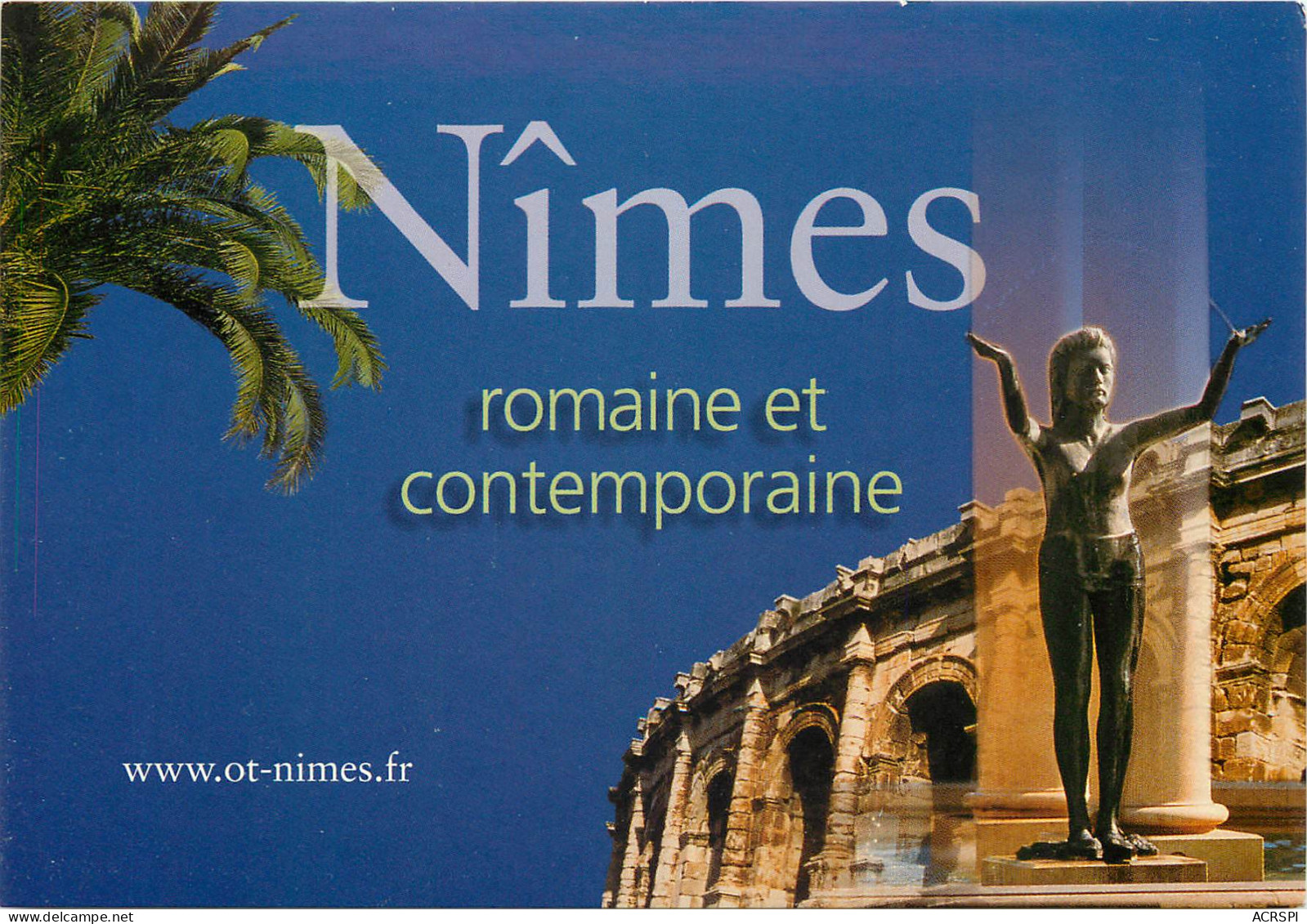 NIMES Romaine Et Contemporaine 9(scan Recto-verso) MD2534 - Nîmes