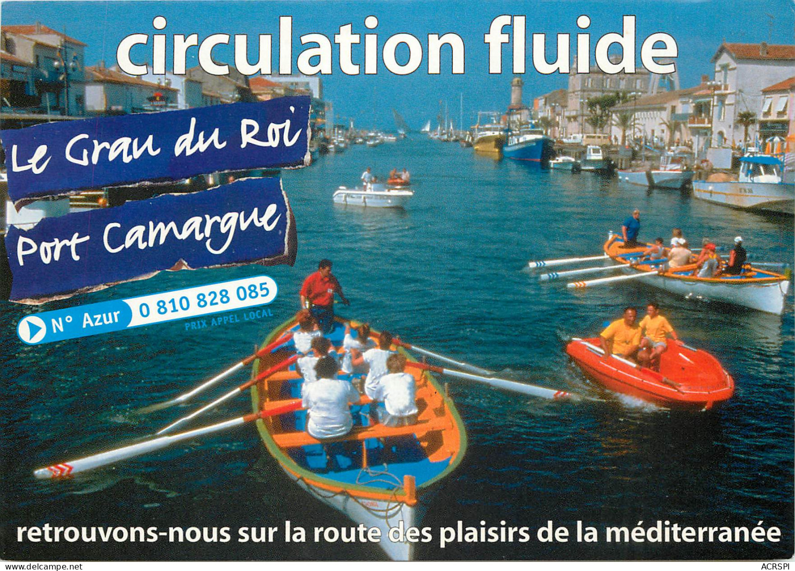 LE GRAU DU ROI PORT CAMARGUE Circulation Fluide 30(scan Recto-verso) MD2542 - Le Grau-du-Roi