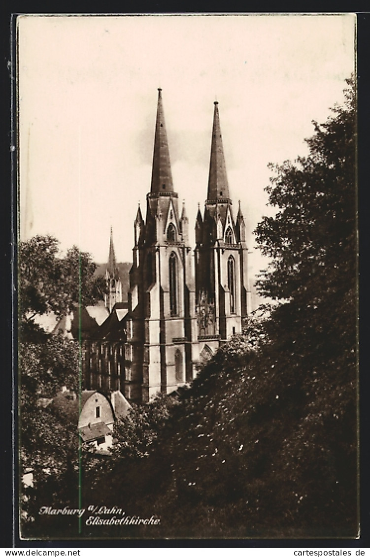 AK Marburg A. D. Lahn, Blick Auf Die Elisabethkirche  - Marburg