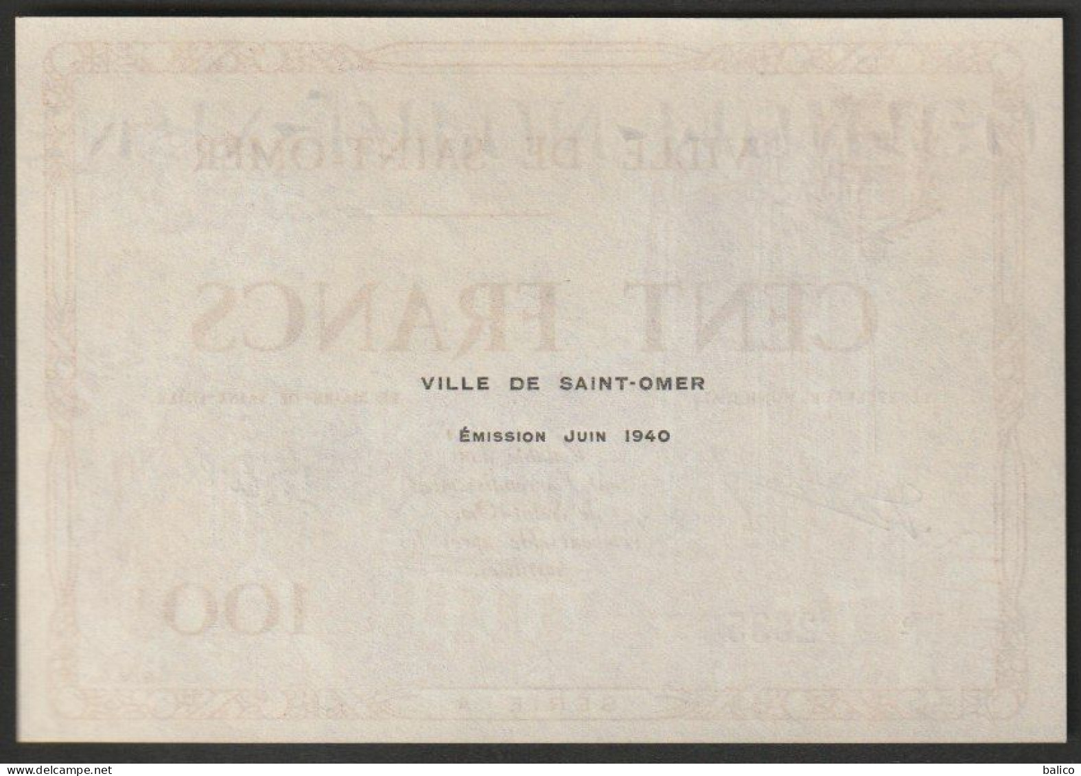 BILLET NECESSITE - VILLE De SAINT-OMER - 100 Francs Série A  émission  N° 2635 - Juin 1940   (superbe, Neuf) - Bonds & Basic Needs