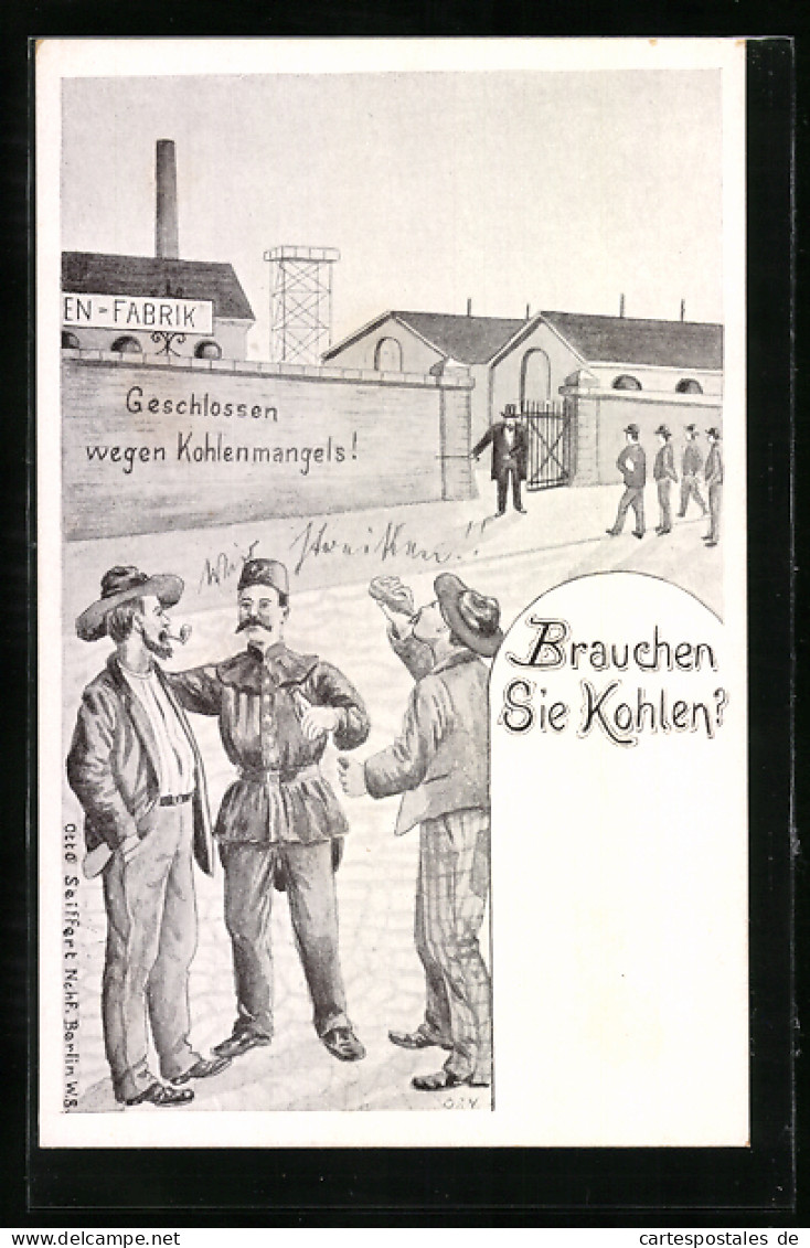 Künstler-AK Arbeiter Vor Geschlossener Kohlenfabrik, Kohlenmangel  - Bergbau