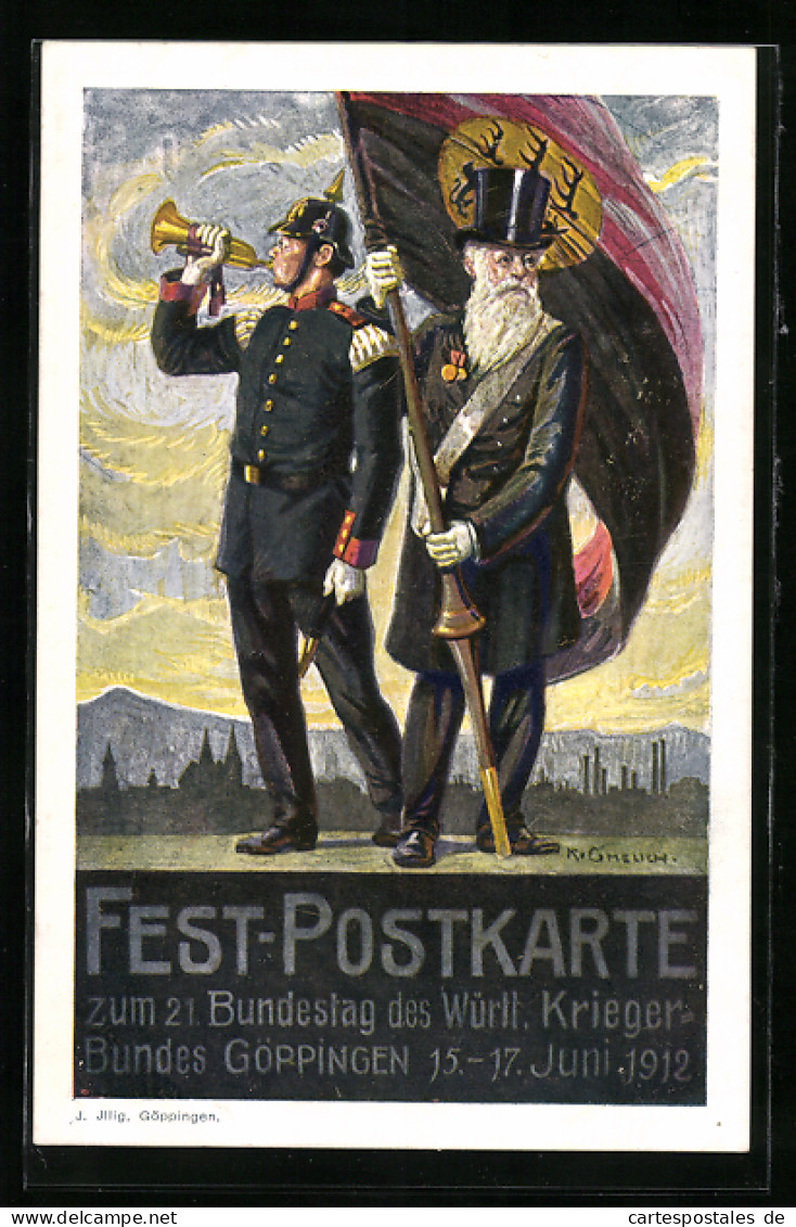 Künstler-AK Göppingen, Fest-Postkarte Zum 21. Bundestag Des Württ. Krieger-Bundes 1912, Soldat Mit Trompete  - Göppingen