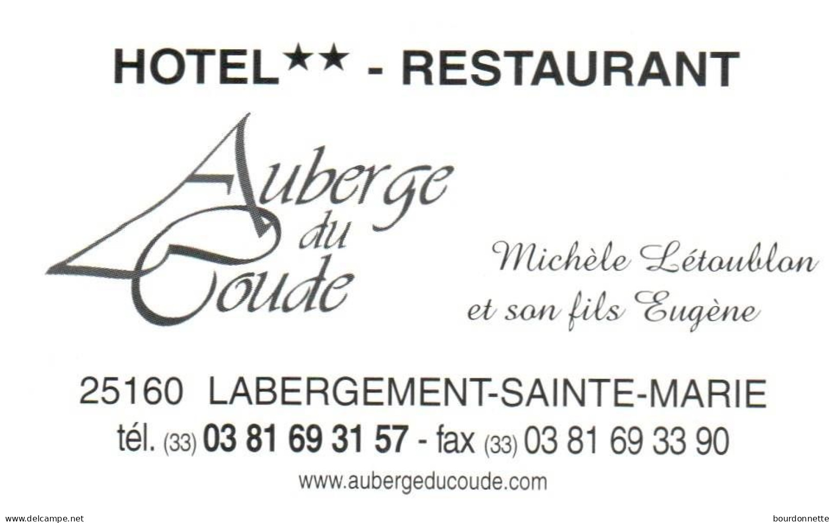 25-  LABERGEMENT SAINE MARIE    -PUB - CARTE VISITE -RESTAURANT AAUBERGE DU COUDE - Otros & Sin Clasificación