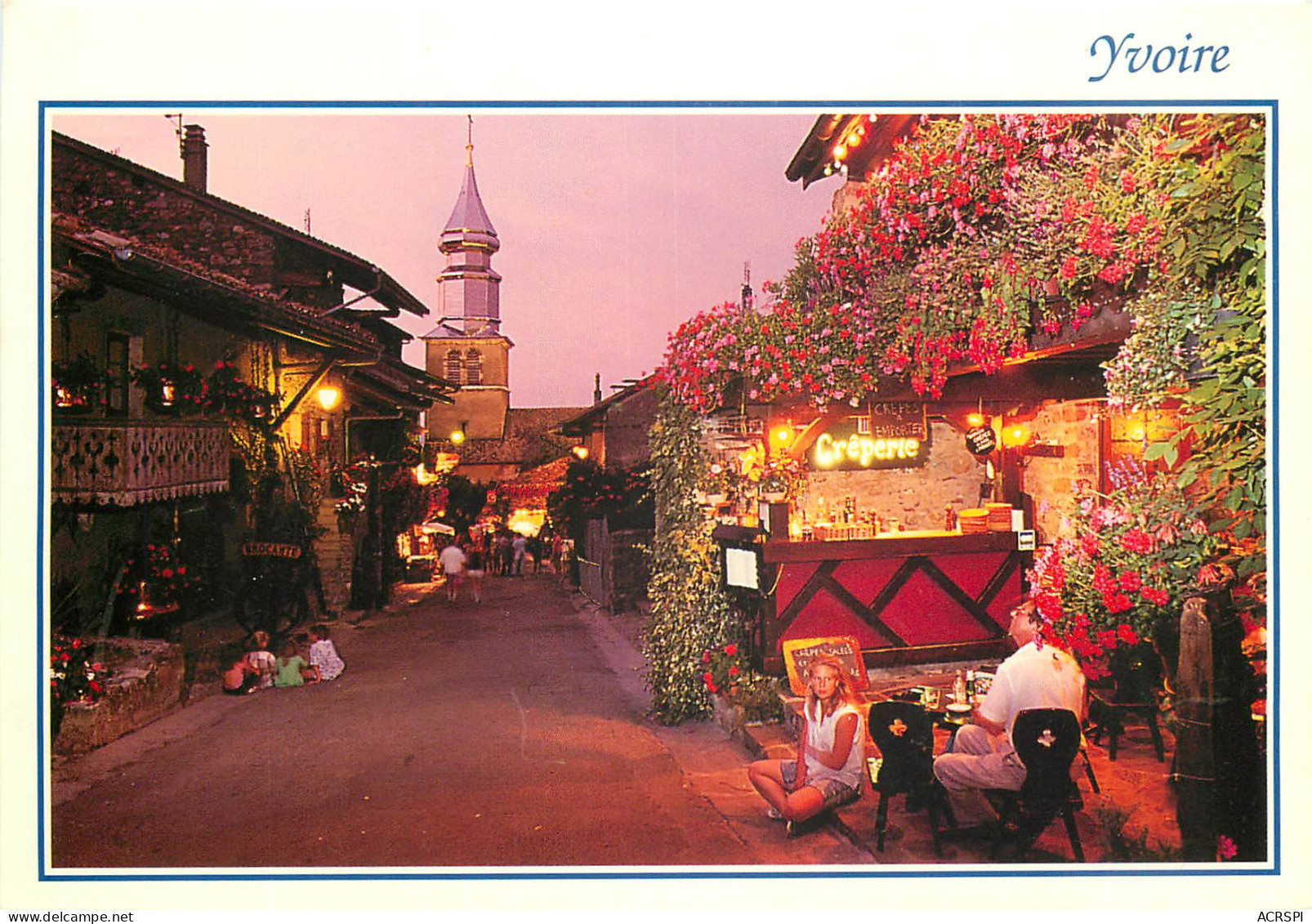 YVOIRE Village Medieval Fleuri La Rue De L Eglise Au Crepuscule 31(scan Recto-verso) MD2567 - Yvoire