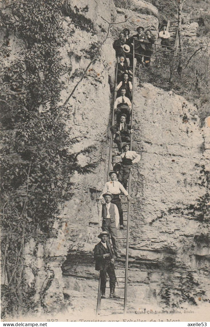 Franche Comté Pittoresque 25 (10333)  Les Touristes Aux Echelles De La Mort - Otros & Sin Clasificación