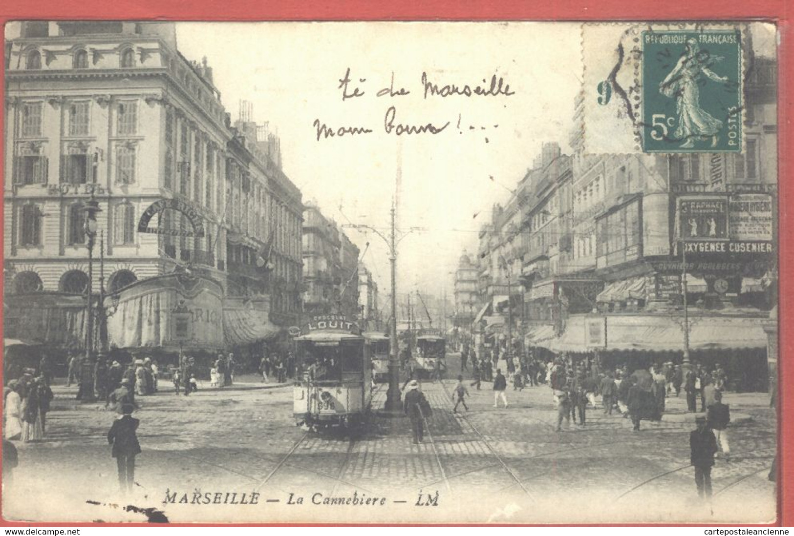 10797 / ⭐ ◉  MARSEILLE 13-Bouches Rhone LA CANNEBIERE Café RICHE Tramway N° 396 Publicité LOUIT 1909 Edition L.M  - Canebière, Stadtzentrum