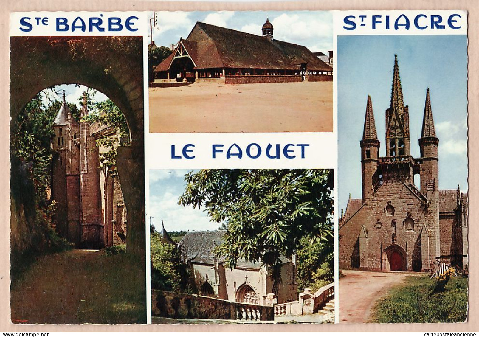 10574 ● LE FAOUET SAINTE-BARBE Ste SAINT-FIACRE St 56-Morbihan Vieilles Halles Chaplle 1970s-JOS Le DOARE MX 7625 - Le Faouet