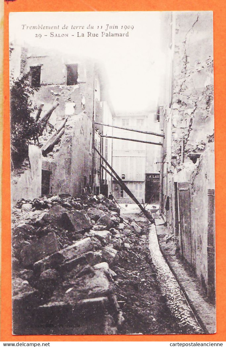 10811 ● ● Etat Parfait-SALON PROVENCE 13-Bouches Rhone Maison Angle Rue PONTIS Tremblement De Terre 11 Juin 1909 RUAT 28 - Salon De Provence