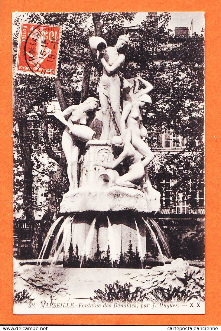 10729 ● MARSEILLE (13) Fontaine Des DANAÏDES Par J. HUGUES 1915 à BOUTET Mercière Port-Vendres X-X 38  - Monuments