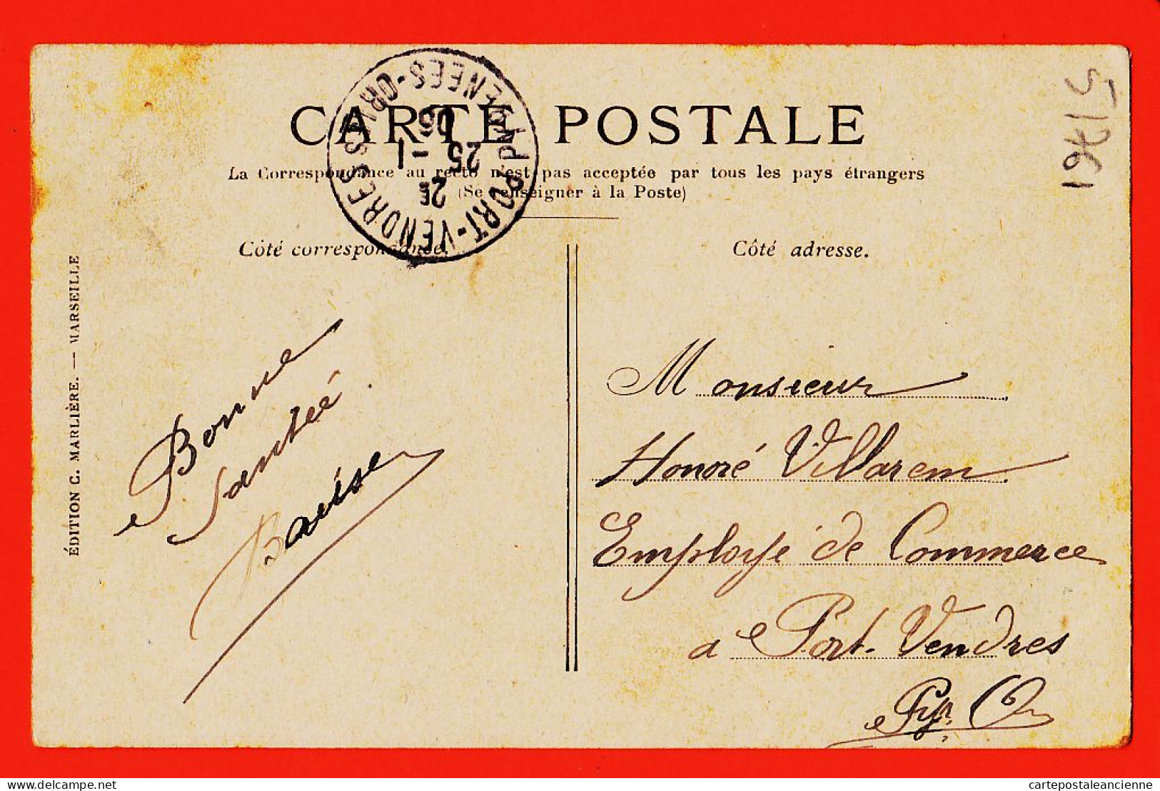 10761 ● MARSEILLE (13) Le Quai De La FRATERNITE  1905 à Honoré VILLAREM  Port-Vendres  MARLIERE N° 5 - Joliette