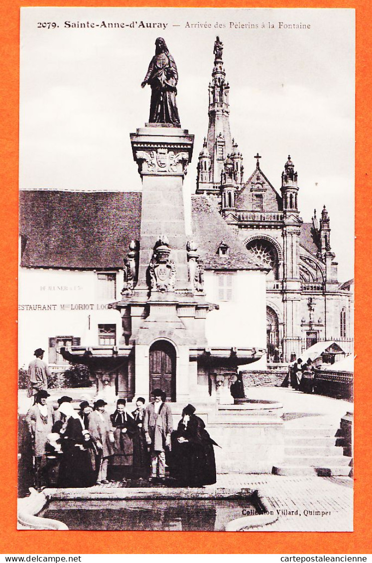 10614 ● SAINT-ANNE-D'AURAY (56) Restaurant LORIOT Arrivée Des Pèlerins à La FONTAINE Folklore 1910s St-VILLARD 2079 - Sainte Anne D'Auray