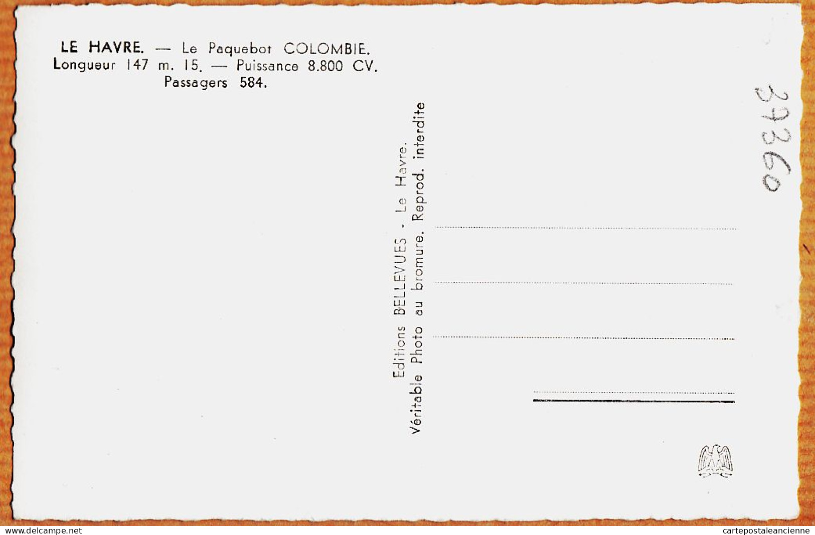 10909 / LE HAVRE Seine-Maritime Le Paquebot COLOMBIE Puissance 8.800cv 584 Passagers 1950s Photo-Bromure BELLEVUES - Port