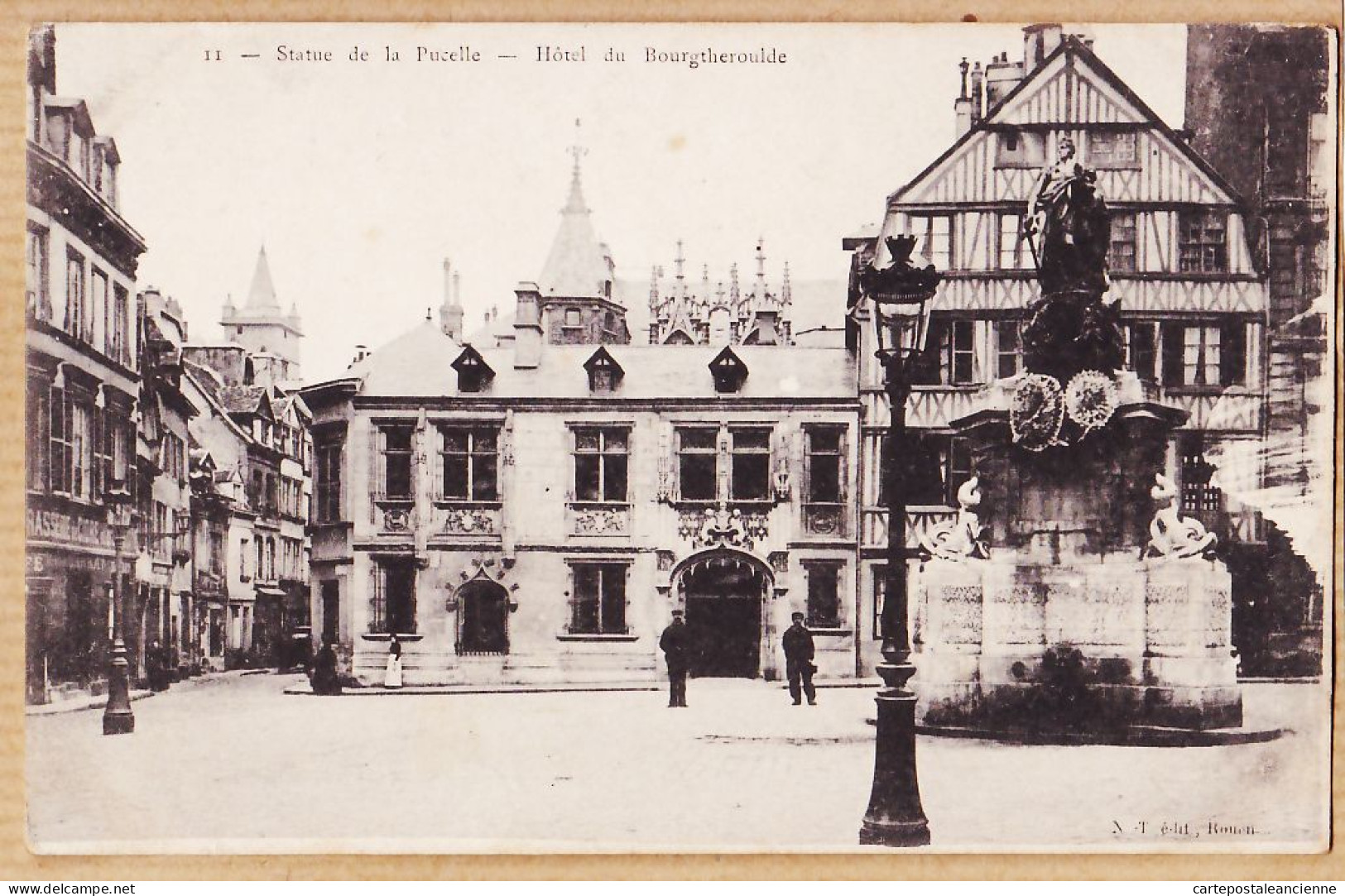 10889 / ROUEN Statue De La PUCELLE JEANNE D'ARC Hotel De BOURGTHEROULDE Seine-Maritime 1900s Edit N.T 11 - Rouen