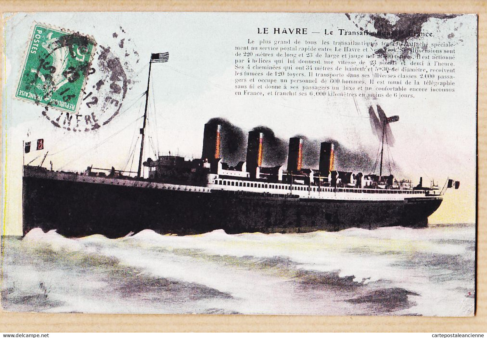 10931 / LE HAVRE Transatlantique LA FRANCE Paquebot Caractéristiques Tehniques Cpbat 1910s - Portuario