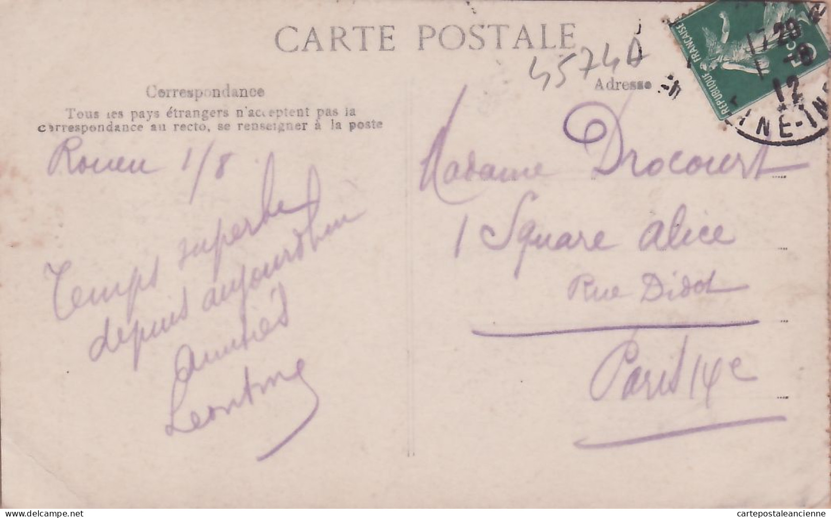 10879 / ROUEN Seine Maritime Cathédrale 01.08.1912 à DROCOURT 1 Square ALICE Rue DIDOT PARIS 14 - Le DELEY 616 - Rouen