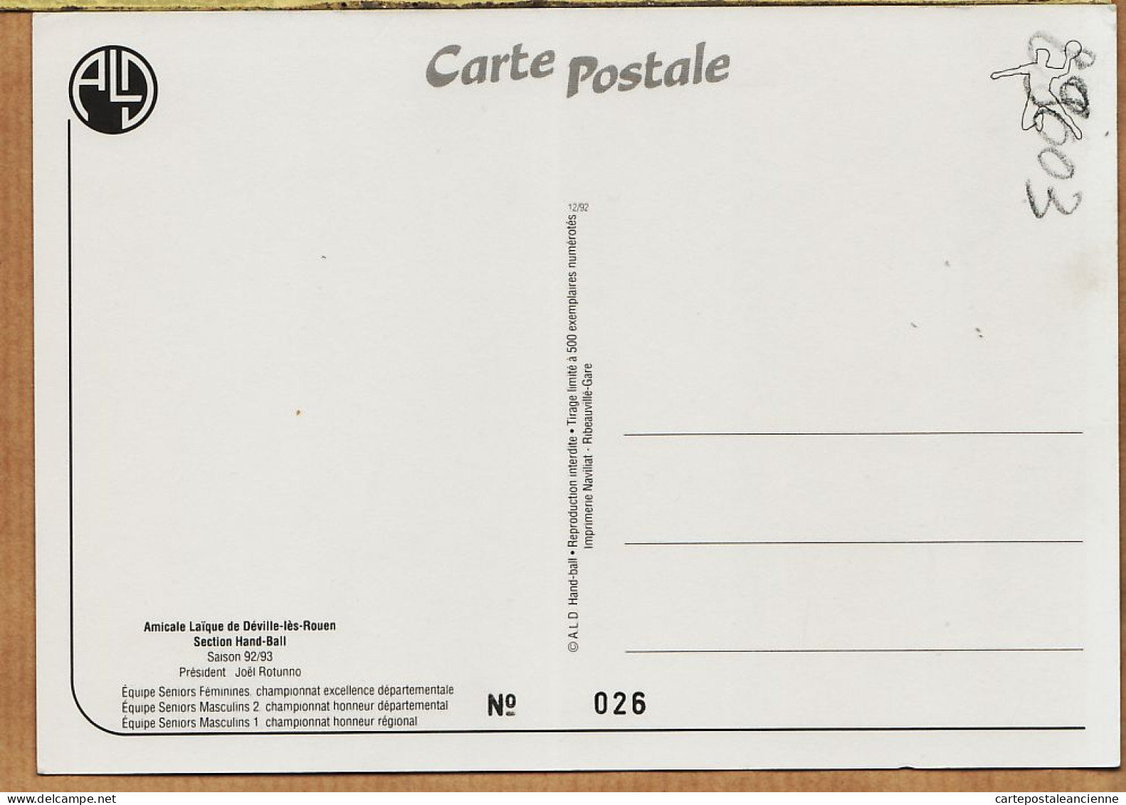 10839 / DEVILLE-LES-ROUEN A.L.D Equipes Sénior Hand-Ball Amicale Laïque Saison 1992/93 Président ROTUNNO Carte 26/5 - Rouen