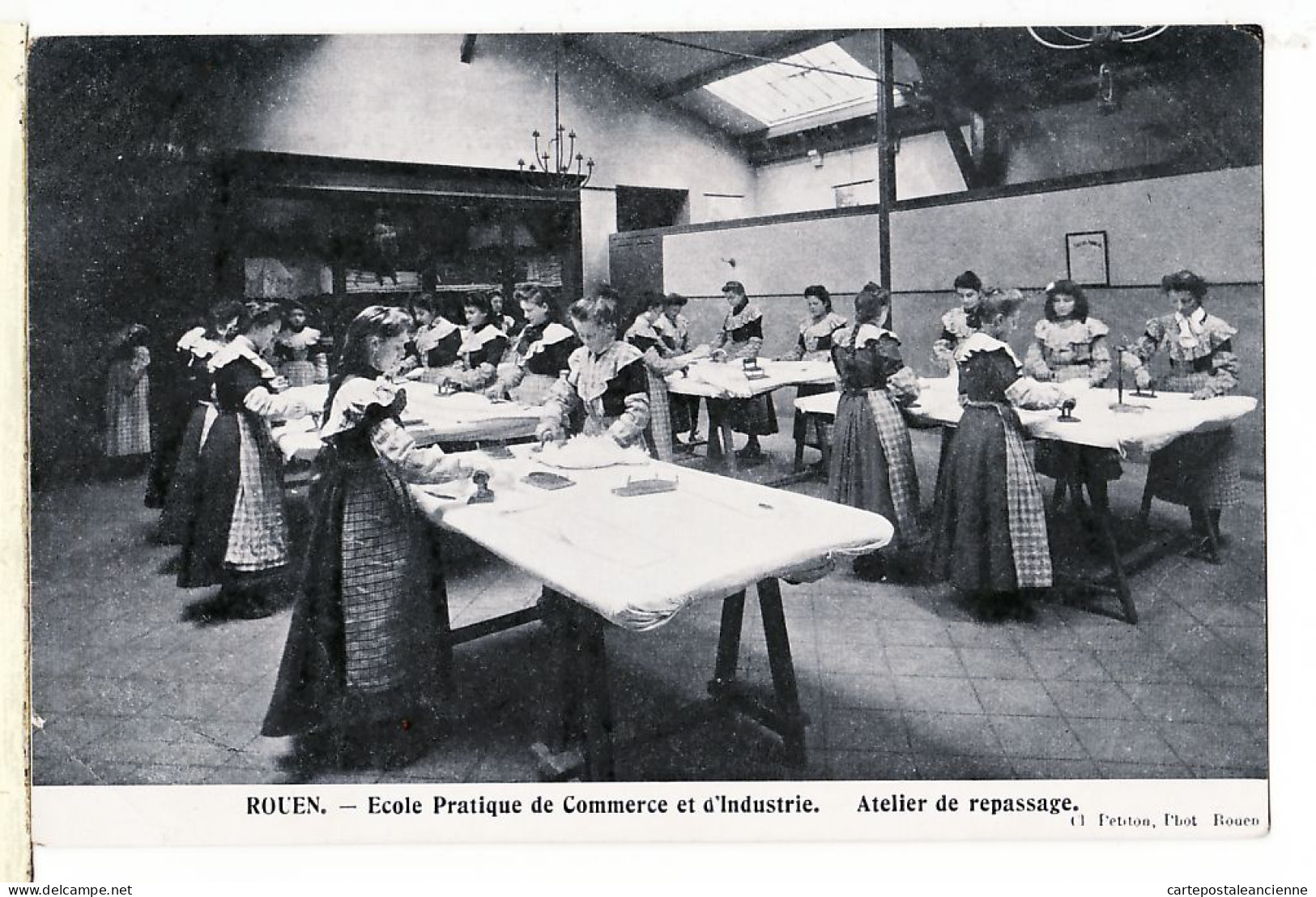 10832 / ROUEN Seine Maritime Atelier De REPASSAGE Ecole PRATIQUE COMMERCE Et D'INDUSTRIE 1910s Photo PETITON - Rouen