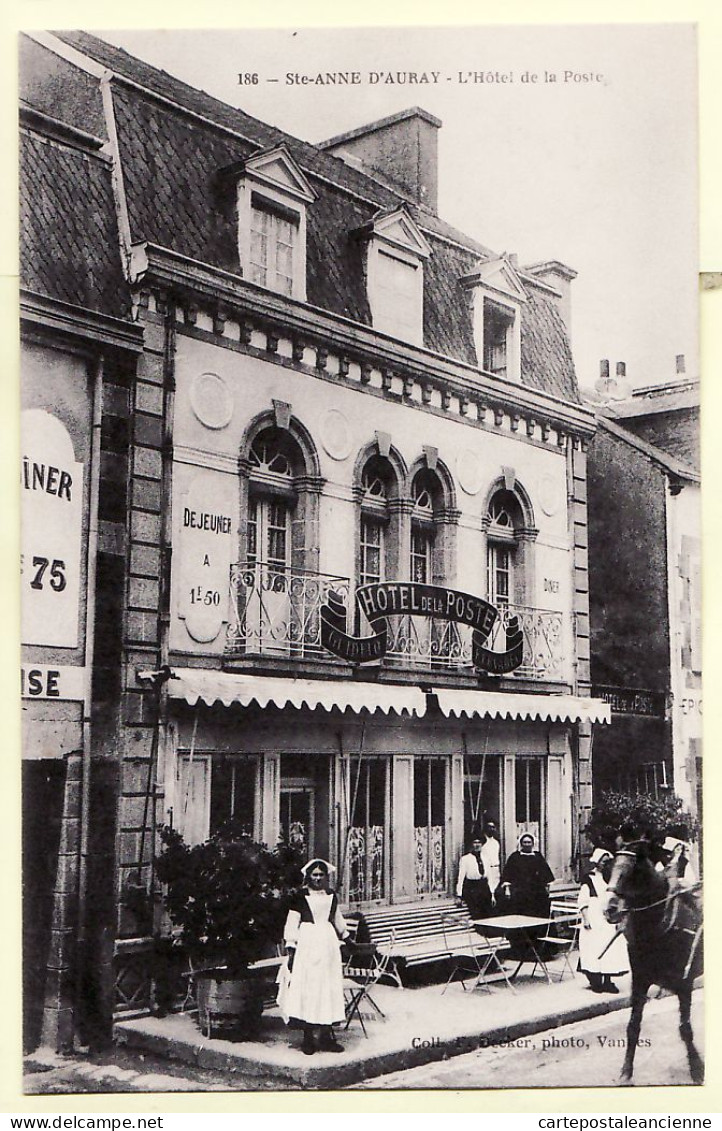 10617 ● SAINTE-ANNE-D'AURAY Ste HOTEL De La POSTE Guidelo Kervadec 1910s-Collection DECKER 186  Morbihan - Sainte Anne D'Auray