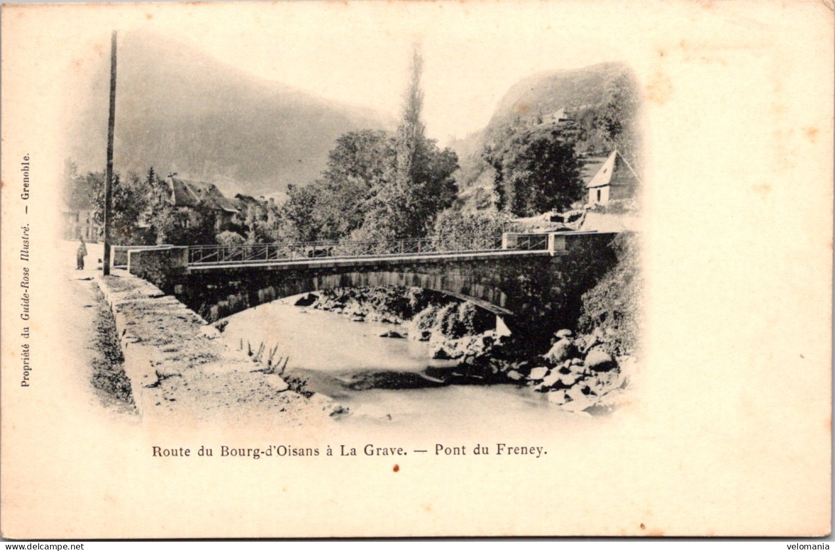 20499 Cpa 05 Route Du Bourg D'Oisans à La Grave - Pont Du Freney - Otros & Sin Clasificación