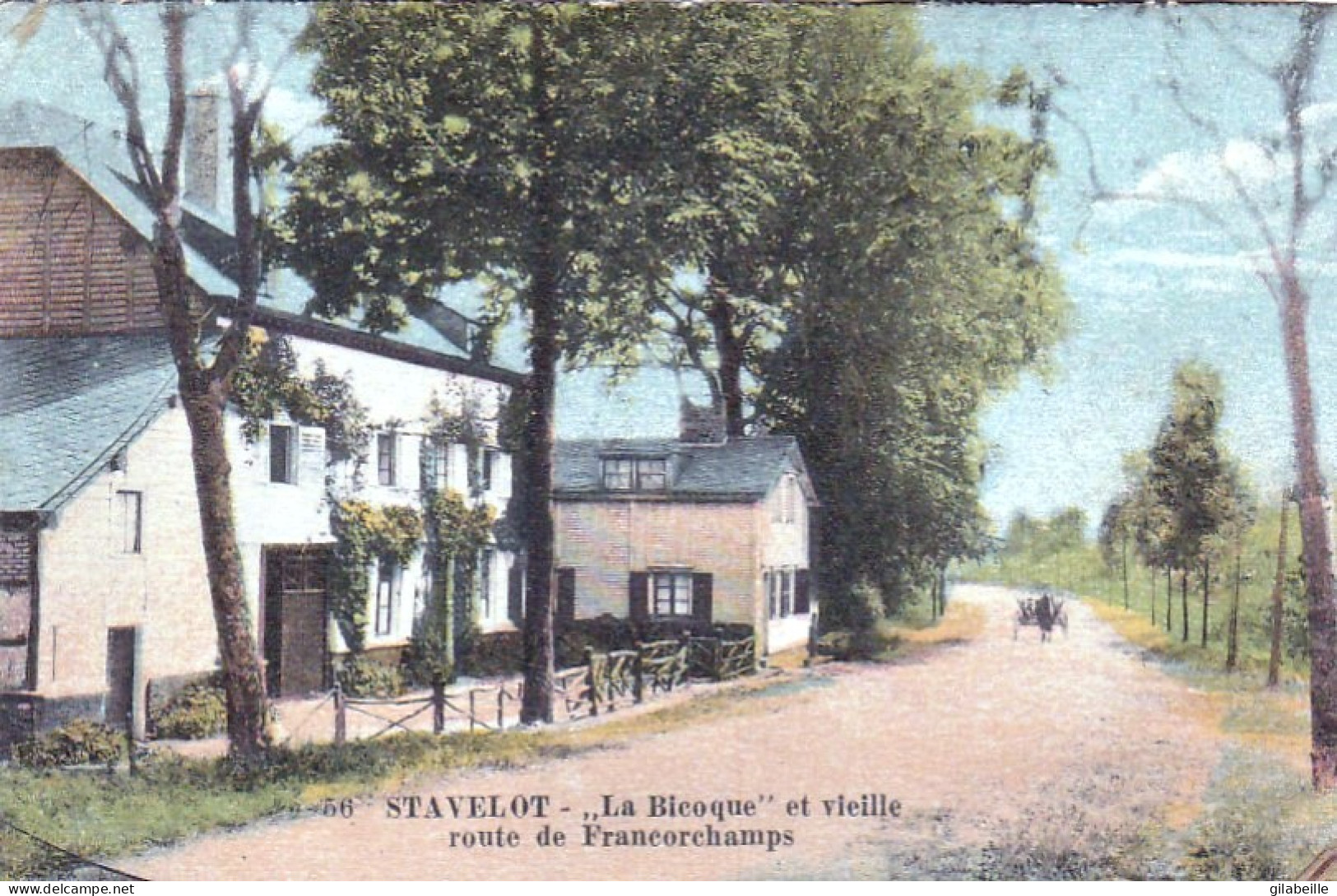  STAVELOT - La Bicoque Et Vieille Route De Francorchamp - Stavelot