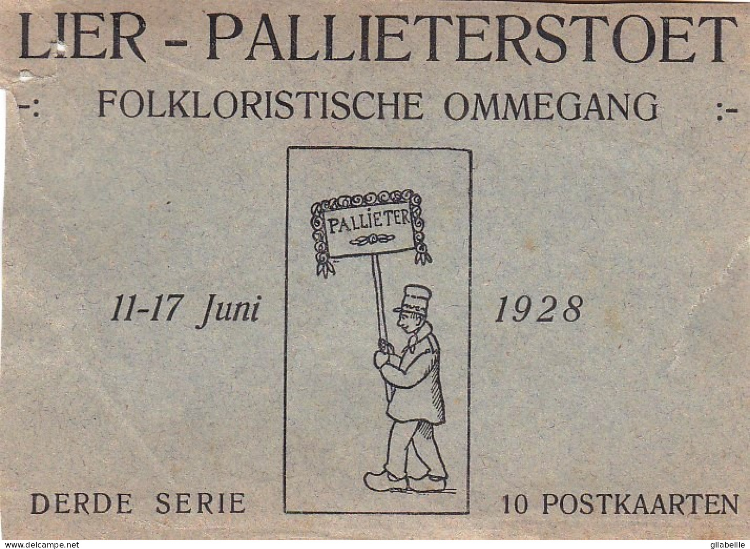 LIER - LIERRE - Pallieterstoet - Folkloristische Ommegang - 11.17 Juni 1928 - Drede Serie 10 Postkarten - Lier