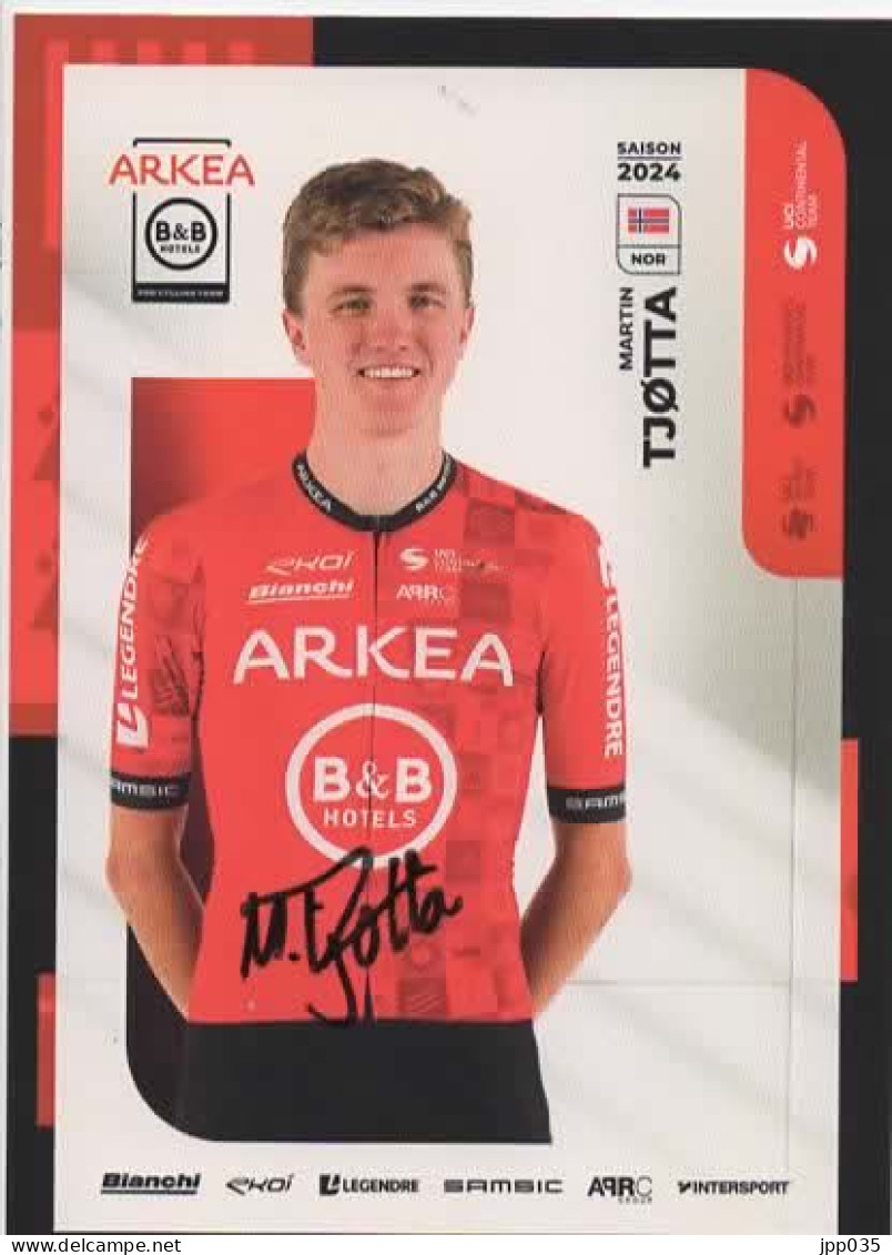 CYCLISME  TOUR DE FRANCE  AUTOGRAPHE MARTIN TJOTTA - Cycling