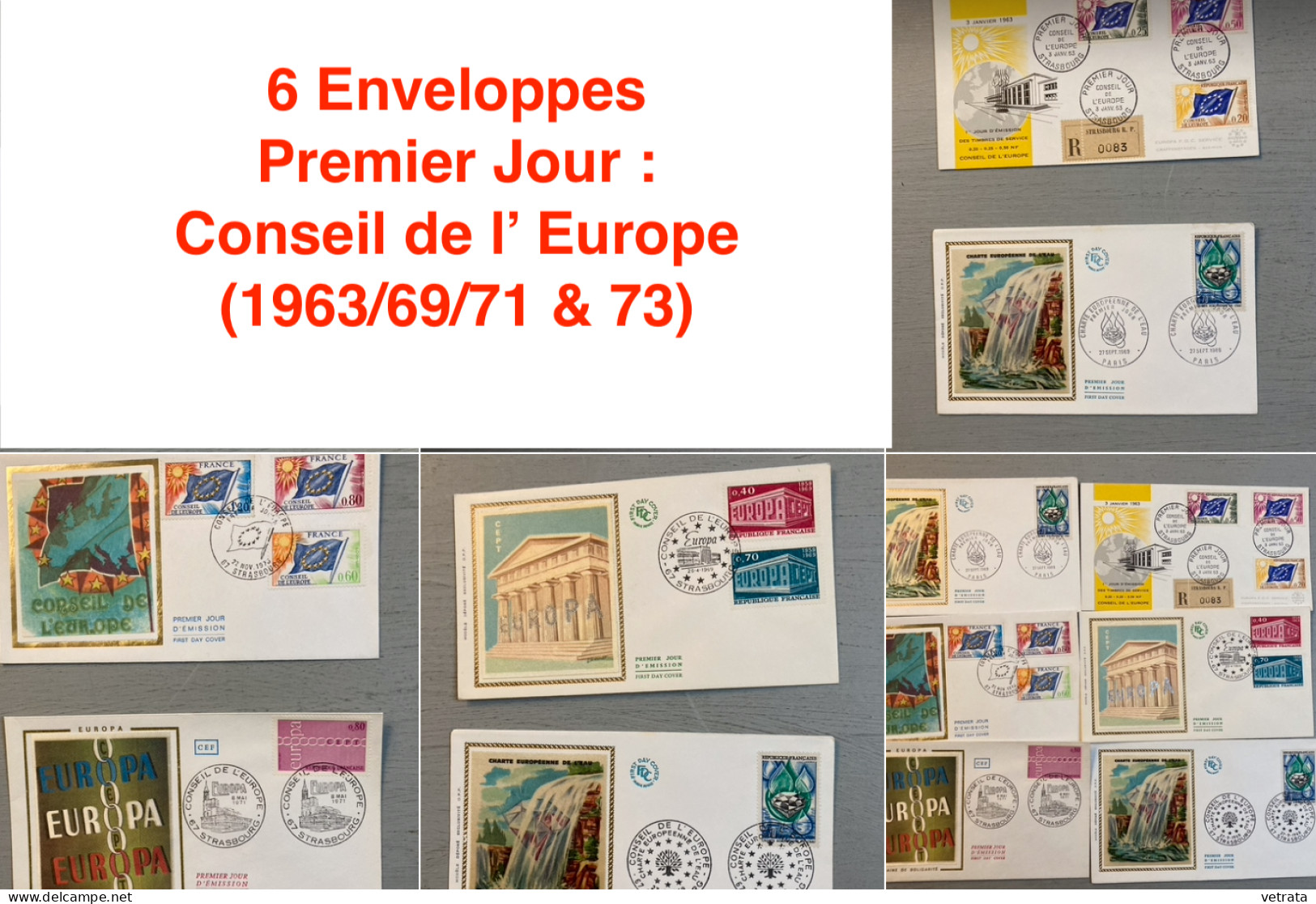 6 Enveloppes Premier Jour : Conseil De L’ Europe (1963/69/71 & 73) - Other & Unclassified