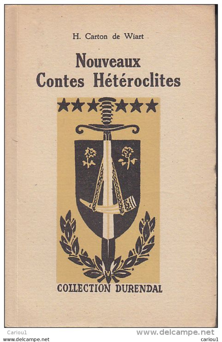 C1 BELGIQUE Henry CARTON DE WIART Nouveaux Contes Heteroclites DURENDAL 1947 Port Inclus France - Belgische Schrijvers