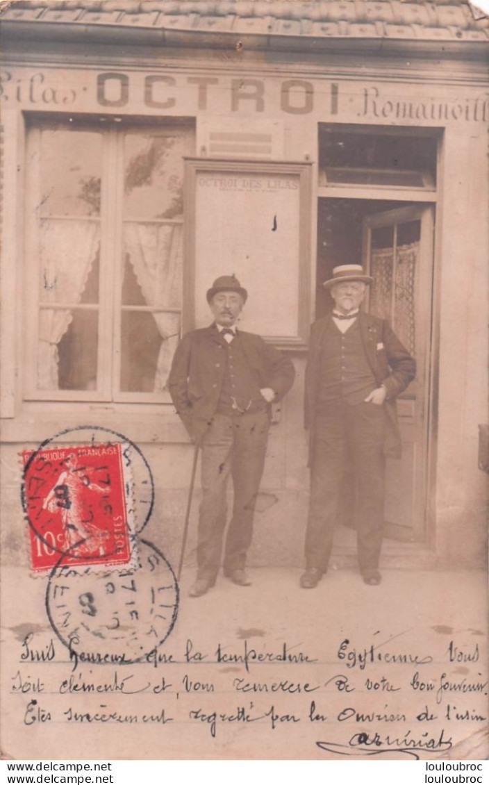 OCTROI LES LILAS ROMAINVILLE CARTE PHOTO 1907 - Les Lilas