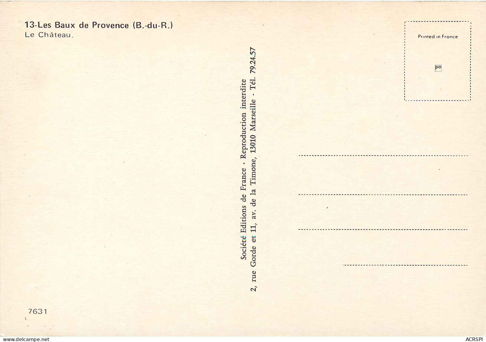 LES BAUX DE PROVENCE Le Chateau 30(scan Recto-verso) ME2602 - Les-Baux-de-Provence