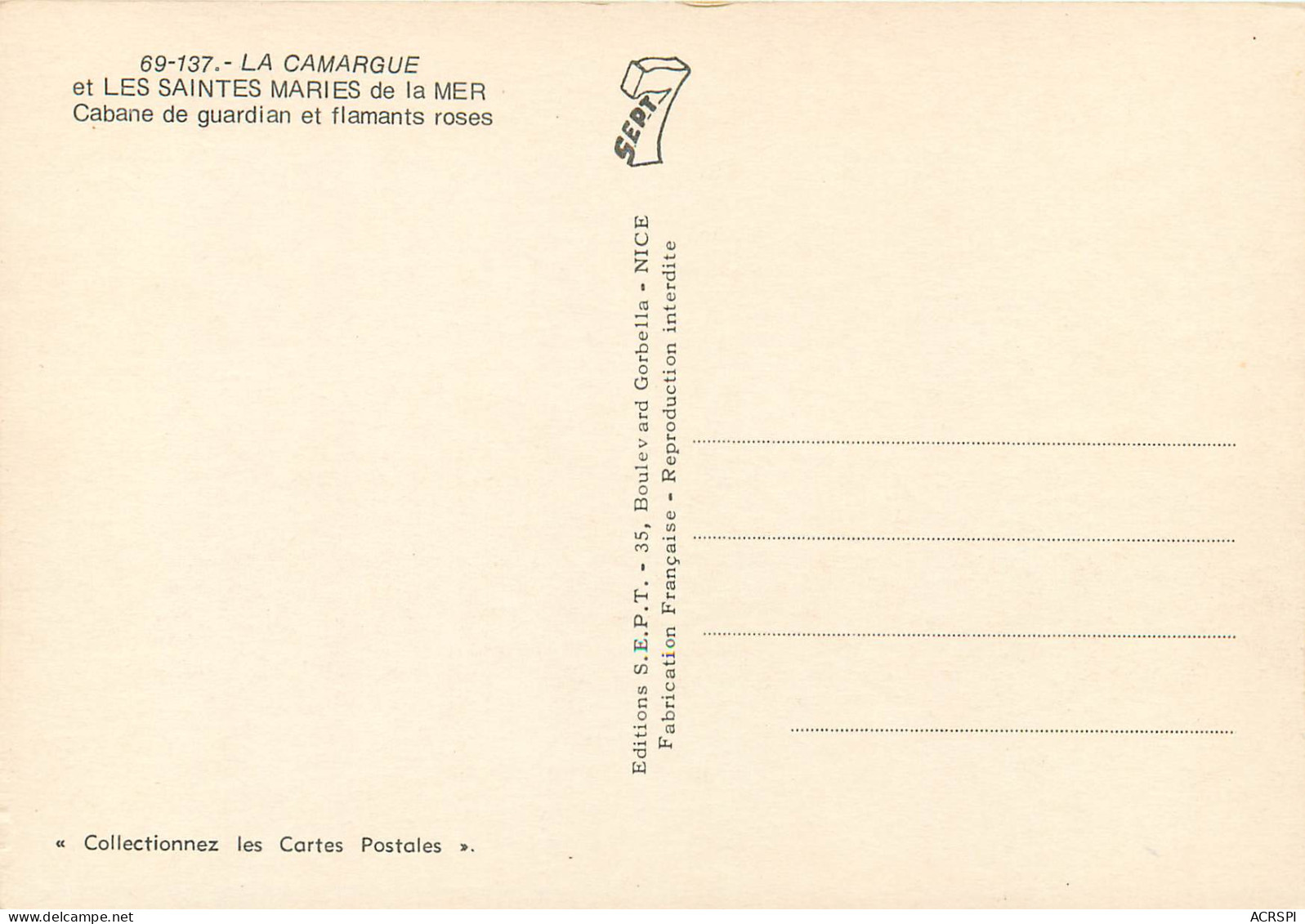 LA CAMARGUE ET LES SAINTES MARIES DE LA MER Cabane De Guardian Et Flamants Roses 24(scan Recto-verso) ME2604 - Saintes Maries De La Mer