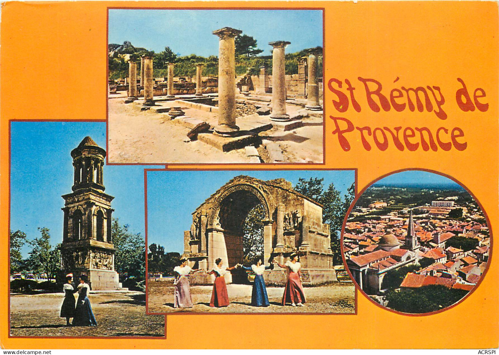 ST REMY DE PROVENCE Vestige De La Riche Cite Du Glanum Detruite Par Les Barbares 13(scan Recto-verso) ME2608 - Saint-Remy-de-Provence