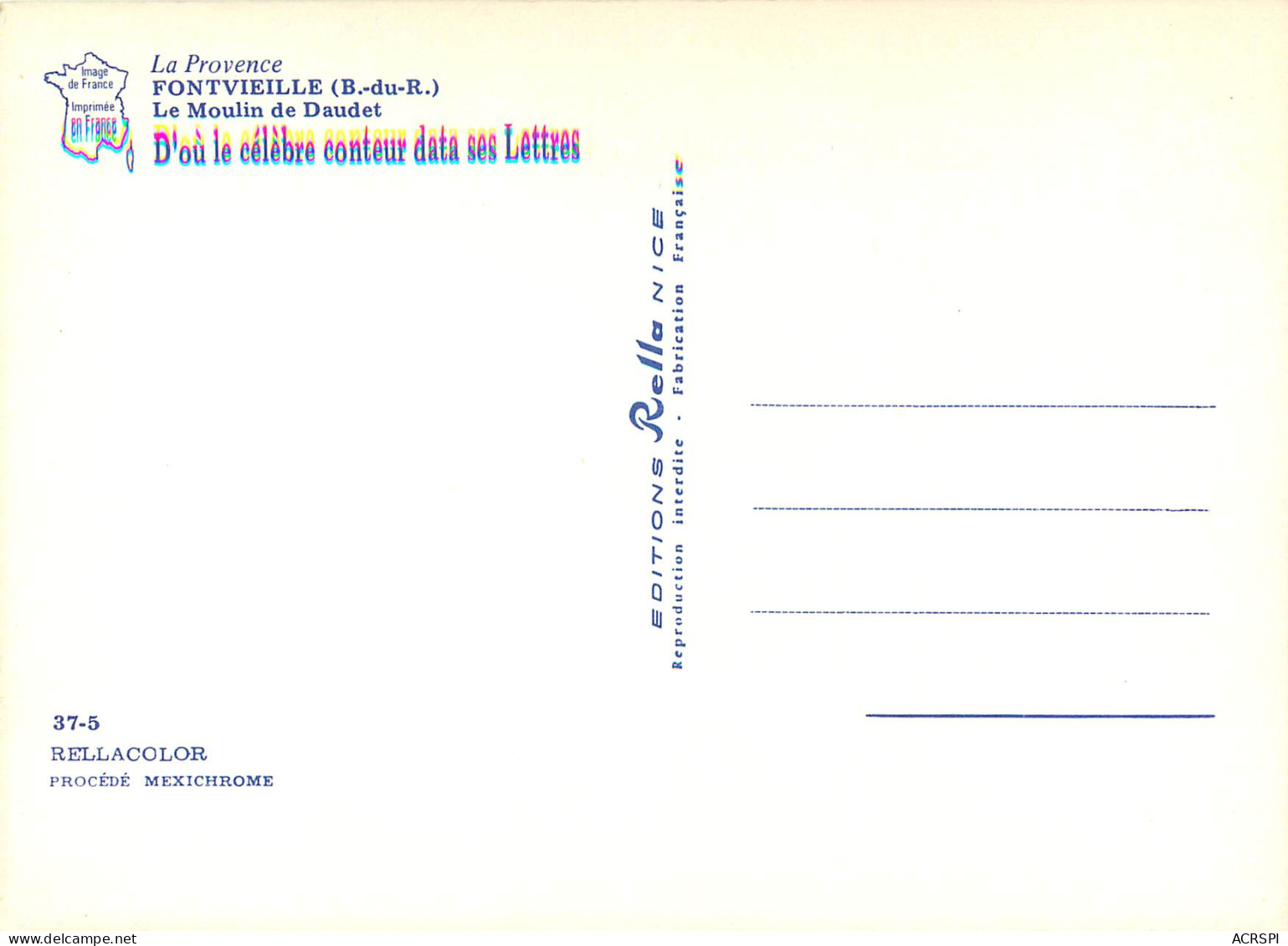 FONTVIEILLE Le Moulin De Daudet D Ou Le Celebre Conteur Data Ses Lettres 13(scan Recto-verso) ME2609 - Fontvieille