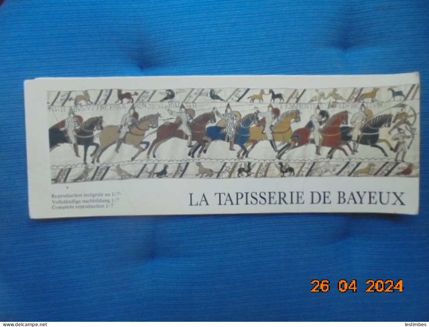 La Tapisserie De Bayeux: Reproduction Integrale Au 1/7 - Edition Ville De Bayeux - History