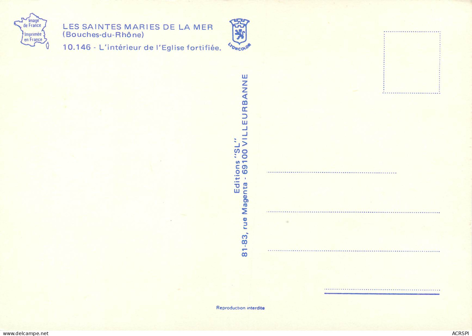 LES SAINTES MARIES DE La Mer L Interieur De L Eglise Fortifiee 6(scan Recto-verso) ME2615 - Saintes Maries De La Mer