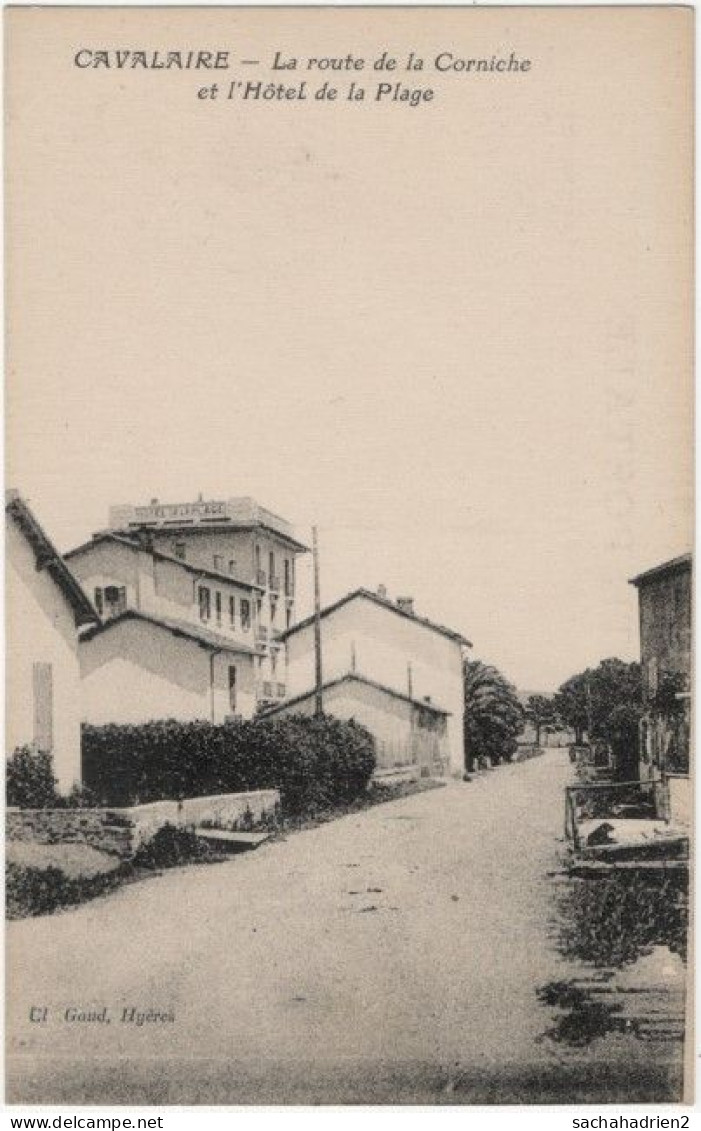 83. CAVALAIRE. La Route De La Corniche Et L'Hôtel De La Plage - Cavalaire-sur-Mer