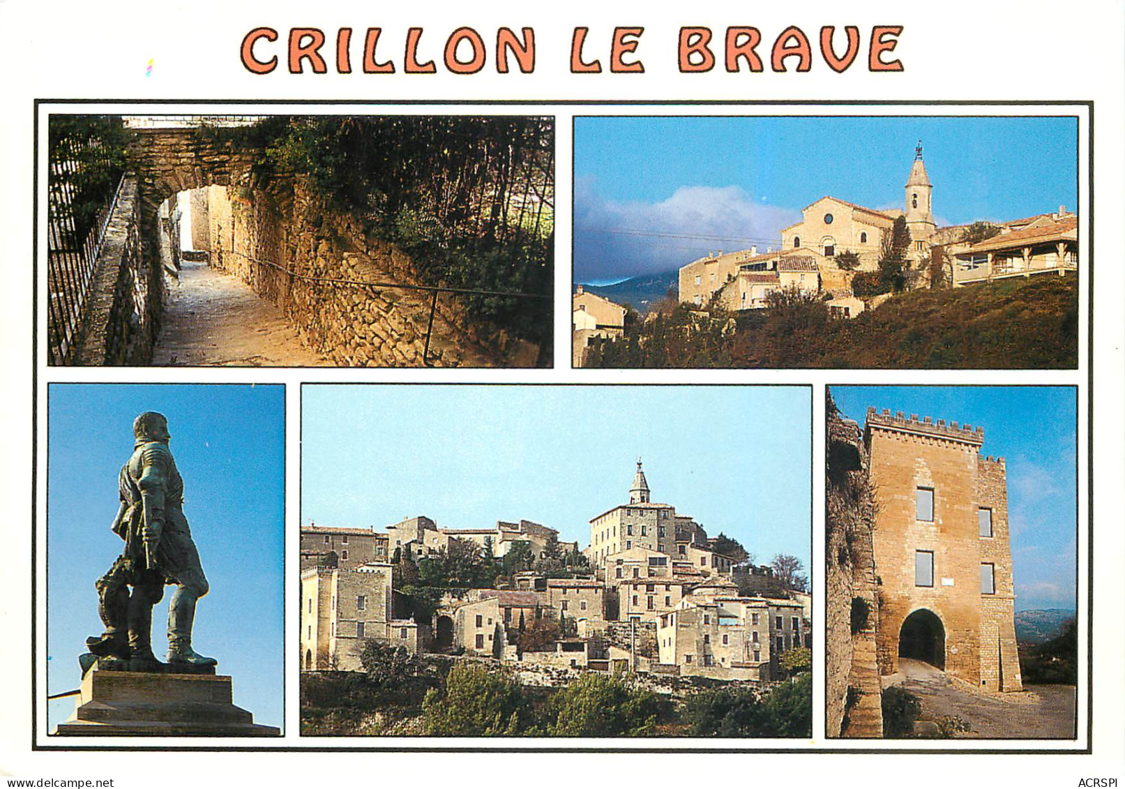 CRILLON LE BRAVE Un Des Plus Pittoresque Villages Du Vaucluse Au Pied Du Mont Ventoux 29(scan Recto-verso) ME2620 - Autres & Non Classés