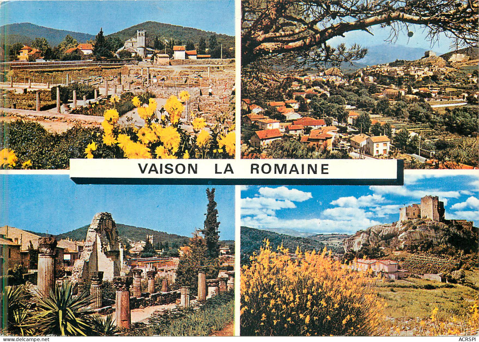 VAISON LA ROMAINE La Pompei Francaise Vues Sur Les Ruines Et La Ville 7(scan Recto-verso) ME2624 - Vaison La Romaine