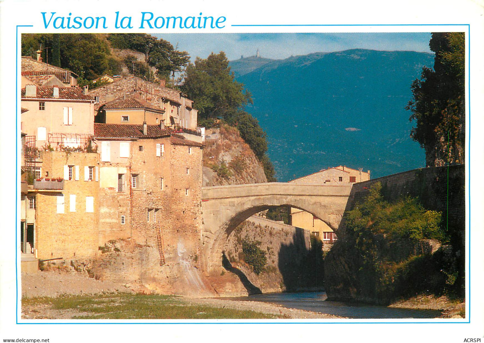 VAISON LA ROMAINE Le Pont Romain Sur Fond De Mont Ventoux 21(scan Recto-verso) ME2624 - Vaison La Romaine