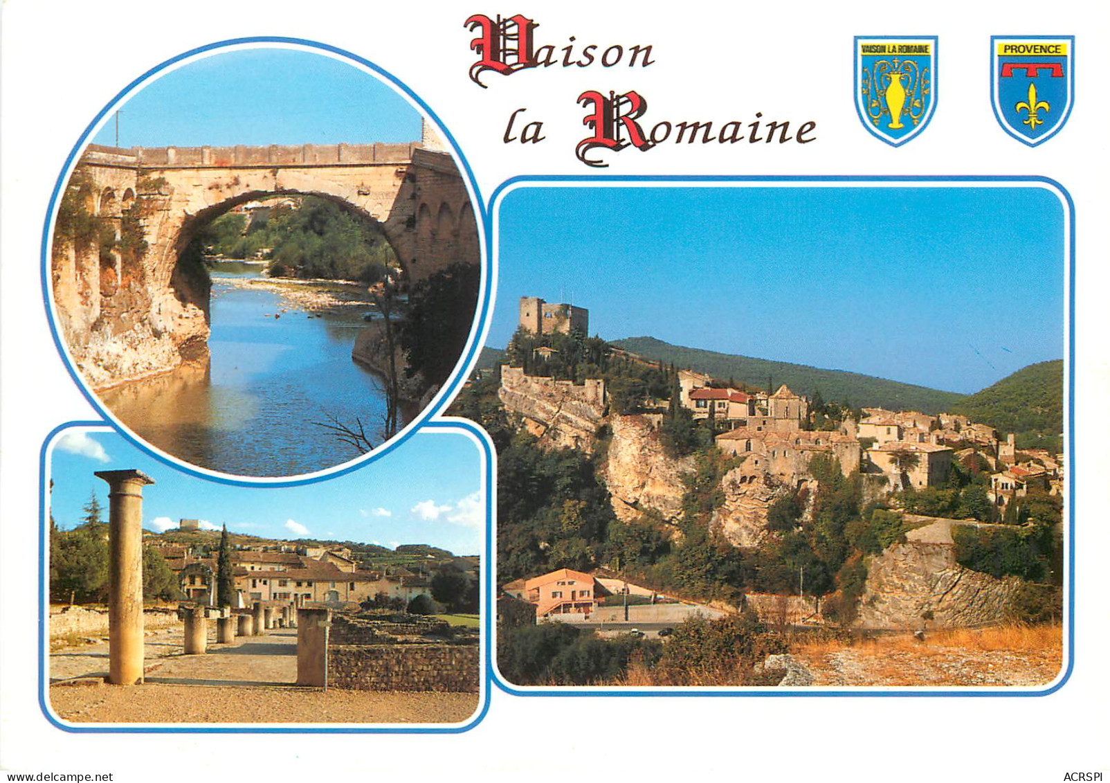 VAISON LA ROMAINE Le Pont Romain Sur L Ouveze Ruines Romaines 6(scan Recto-verso) ME26626 - Vaison La Romaine