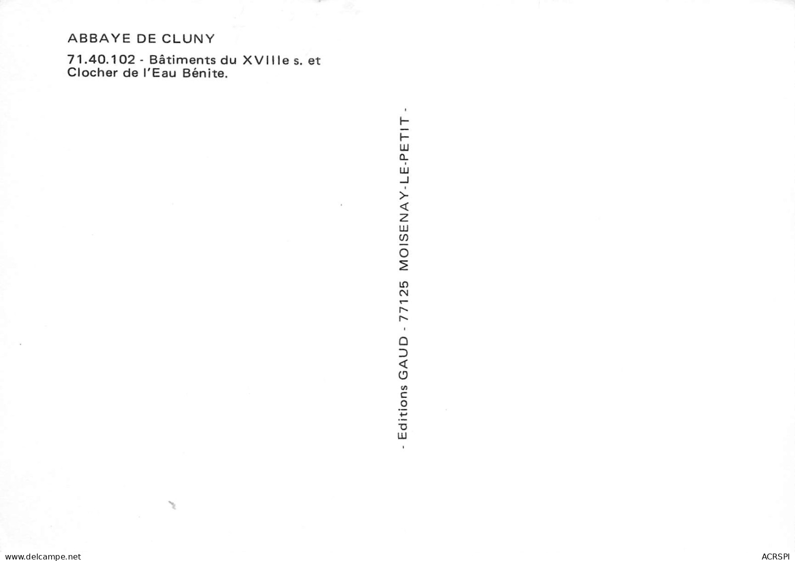 CLUNY  Batiments Et Clocher De L'eau Bénite  7 (scan Recto Verso)ME2644TER - Cluny