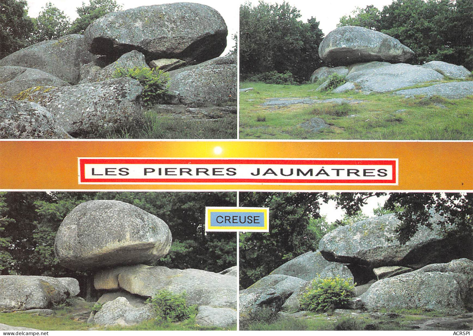 Vallée De La CREUSE  Les Pierres Jaumatres  16 (scan Recto Verso)ME2650UND - Guéret