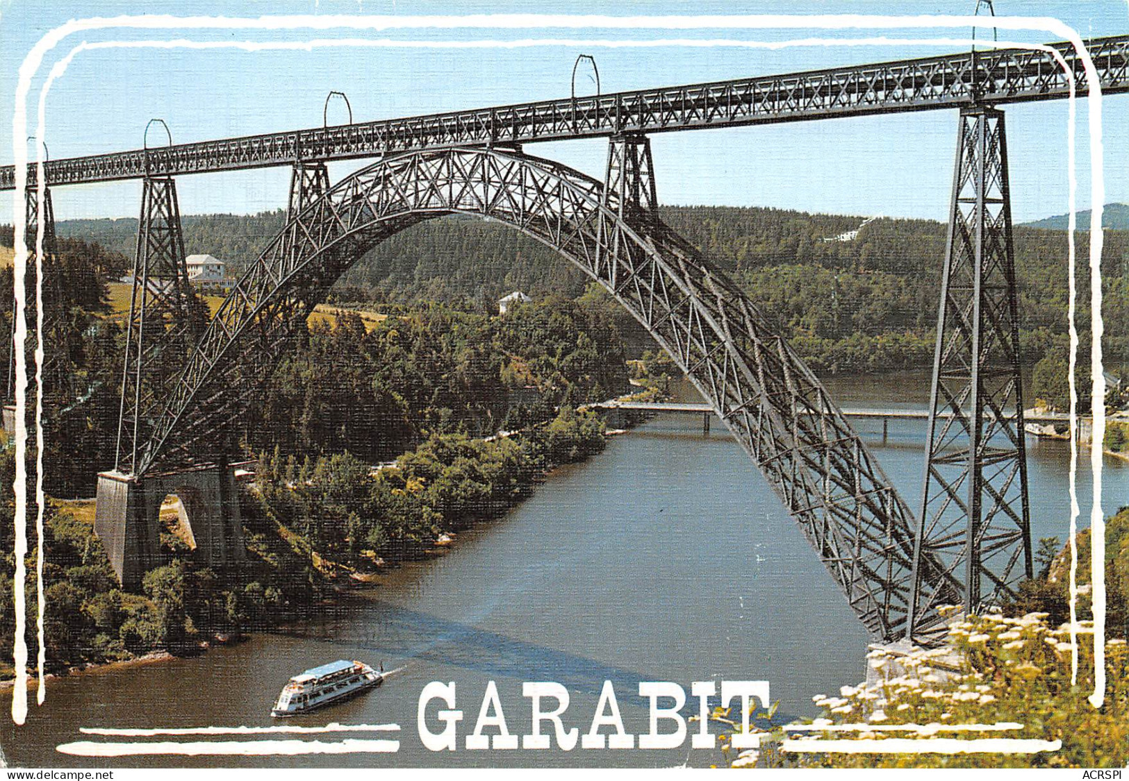 Viaduc De GARABIT Le Bateau Mouche 17 (scan Recto Verso)ME2650VIC - Saint Flour