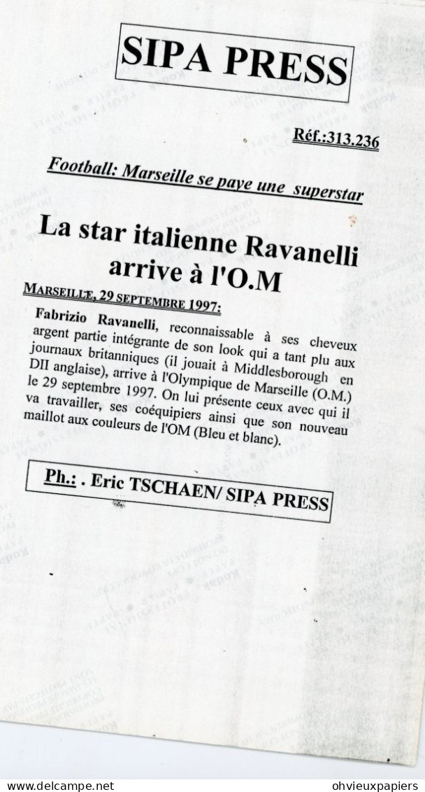 Lot De 3 Photos  Fabrizio Ravanelli Star Italienne à L'O.M OLYMPIQUE DE MARSEILLE 1997  SIPA PRESS - Sport