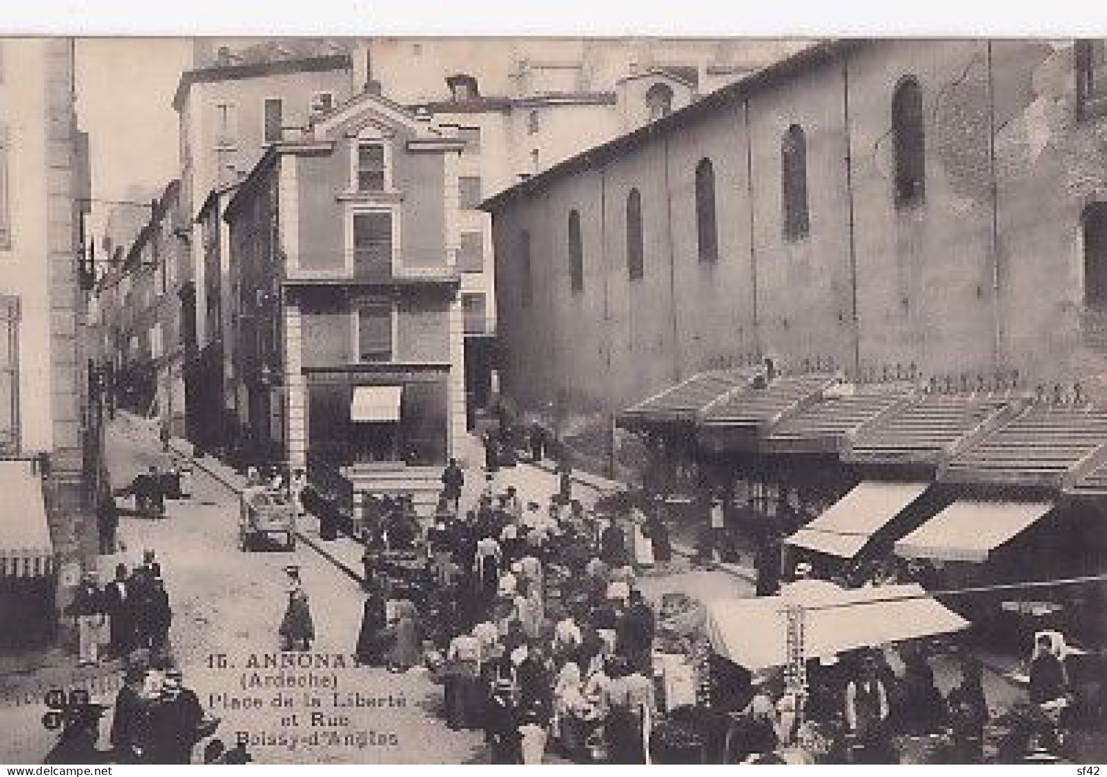 ANNONAY                  Place De La Liberte Et Rue Boissy D Anglas     Le Marché - Annonay