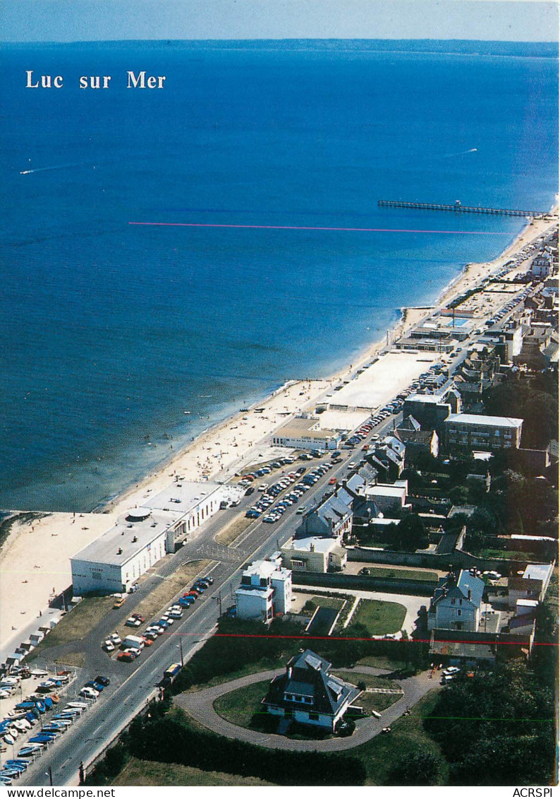 LUC SUR MER Charmante Et Reputee Station Balneaire Vue Aerienne De La Plage  17(scan Recto Verso)ME2673 - Luc Sur Mer