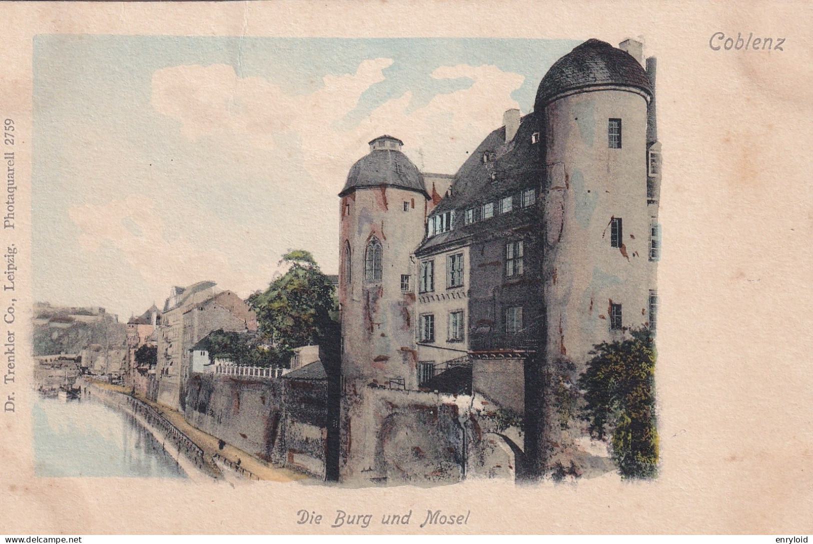 Die Burg Und Mosel Coblenz - Koblenz
