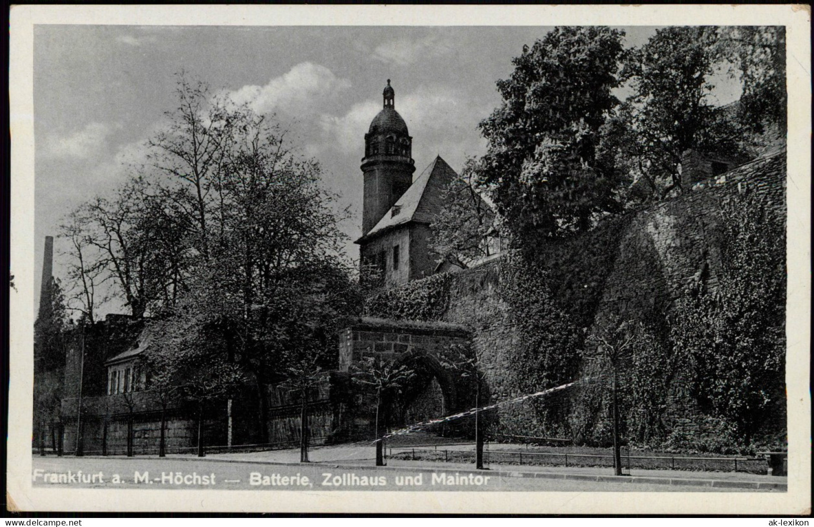 Ansichtskarte Höchst-Frankfurt Am Main Batterie, Zollhaus Und Maintor 1939 - Hoechst