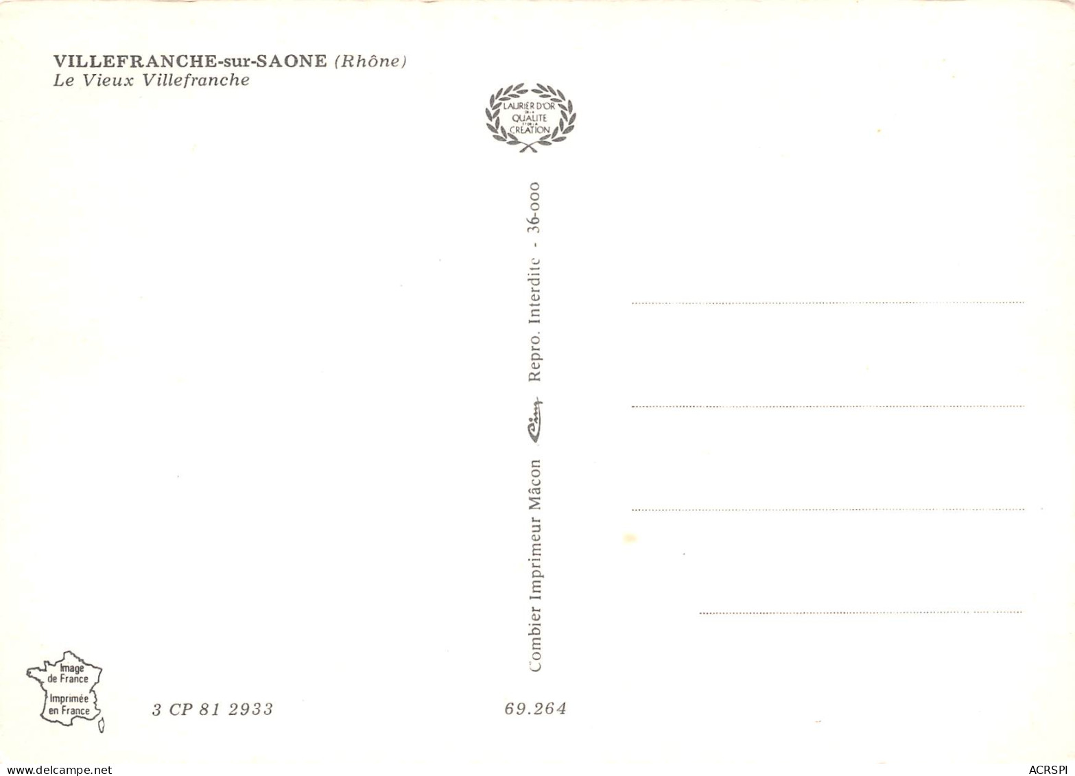 VILLEFRANCHE Sur SAONE En BEAUJOLAIS  La Vieille Ville 13 (scan Recto Verso)ME2678UND - Villefranche-sur-Saone