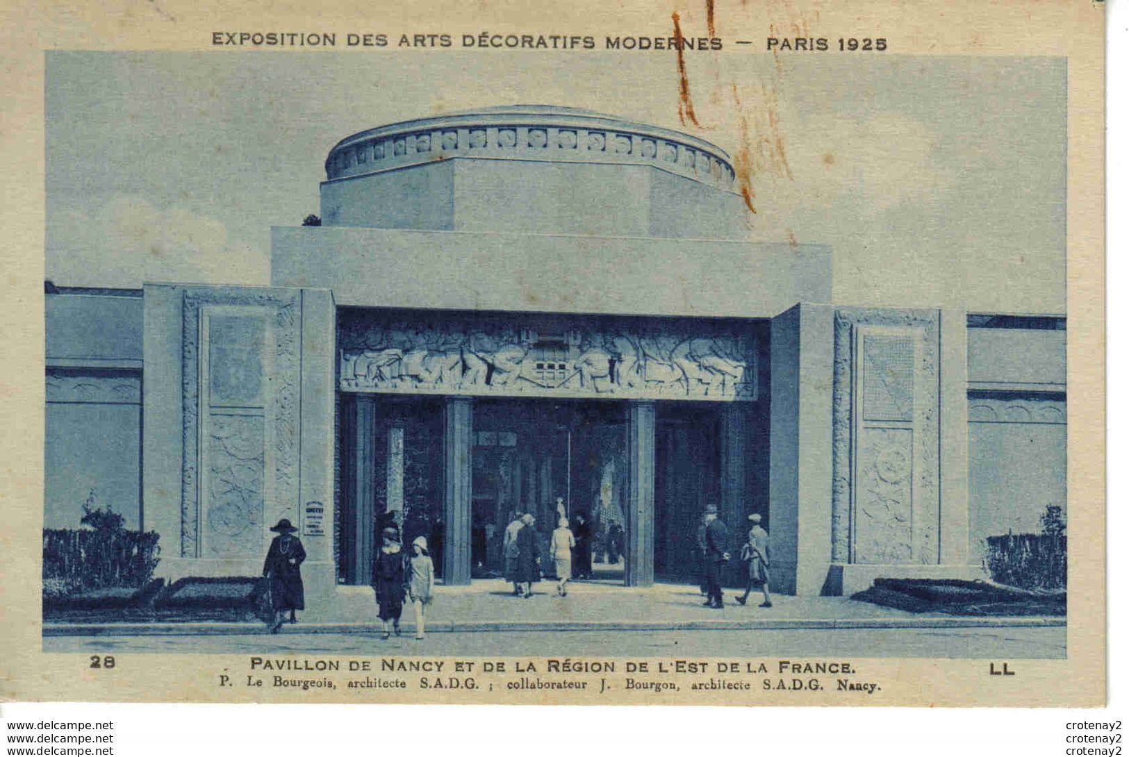 75 PARIS 1925 Exposition Des Arts Décoratifs Modernes N°28 Pavillon Nancy Région De L'Est De La France VOIR DOS - Mostre